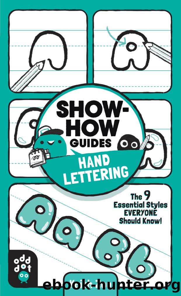 Show-How Guides: Hand Lettering by Keith Zoo