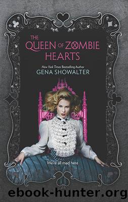 Showalter, Gena - White Rabbit Chronicles 03 - The Queen of Zombie Hearts by Showalter Gena