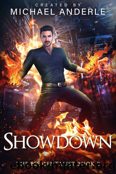 Showdown (The Elementalist Book 2) by Michael Anderle