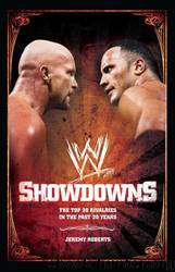 Showdowns: The 20 Greatest Wrestling Rivalries of the Last Tw (WWE) by Jeremy Roberts