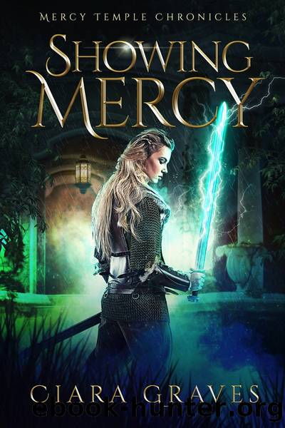 Showing Mercy by Ciara Graves