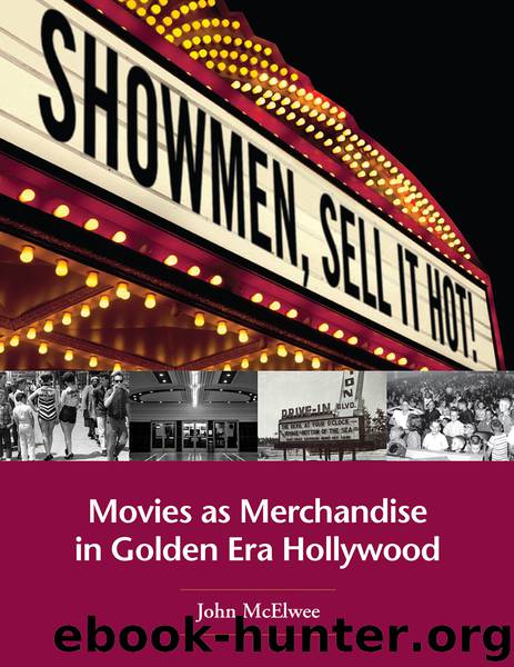 Showmen, Sell It Hot! by John McElwee