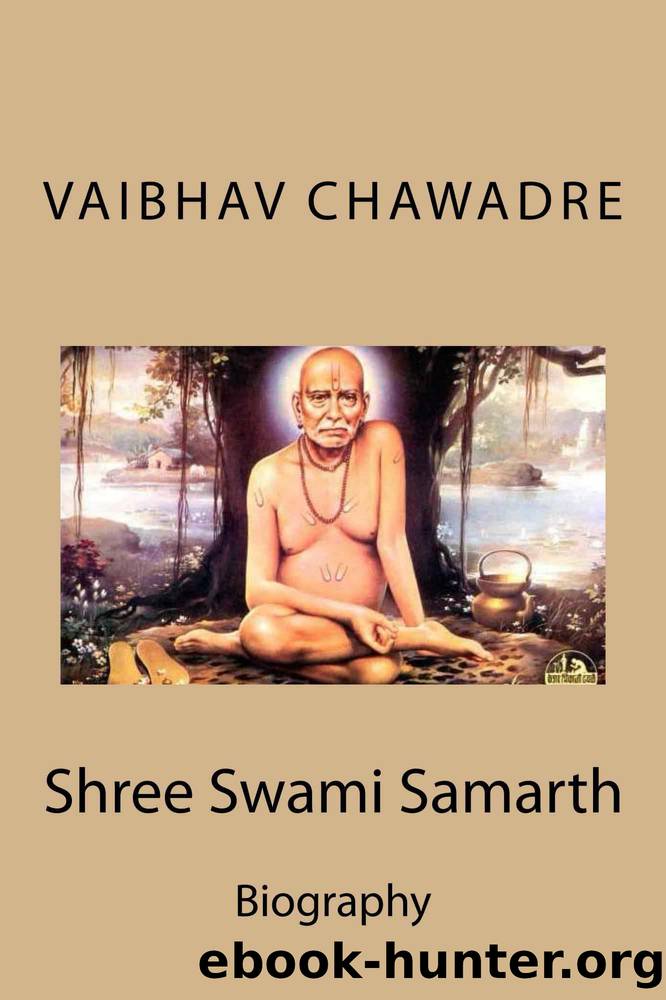 Shree Swami Samarth (Annotated): Biography by Vaibhav Chawadre