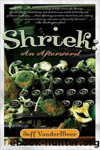 Shriek - An Afterword by Jeff VanderMeer