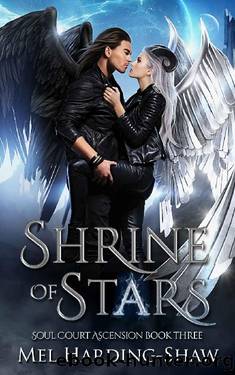 Shrine of Stars: Soul Court Ascension Book Three by Mel Harding-Shaw