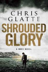 Shrouded Glory by Chris Glatte