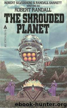 Shrouded Planet by Randall Garrett & Robert Silverberg