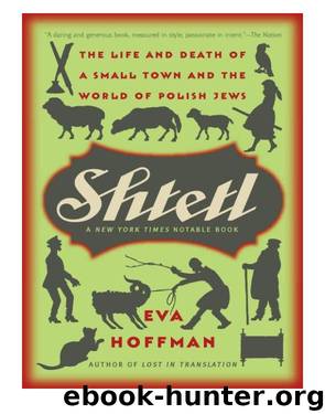Shtetl by Eva Hoffman