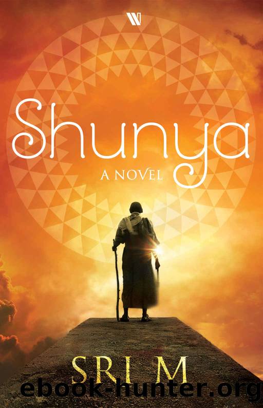 Shunya: A Novel by Sri M