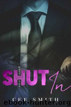 Shut In by Cee Smith