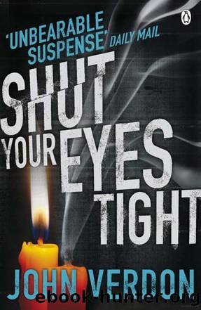 Shut your eyes tight by John Verdon