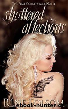Shuttered Affections (Cornerstone #1) by Folsom Rene