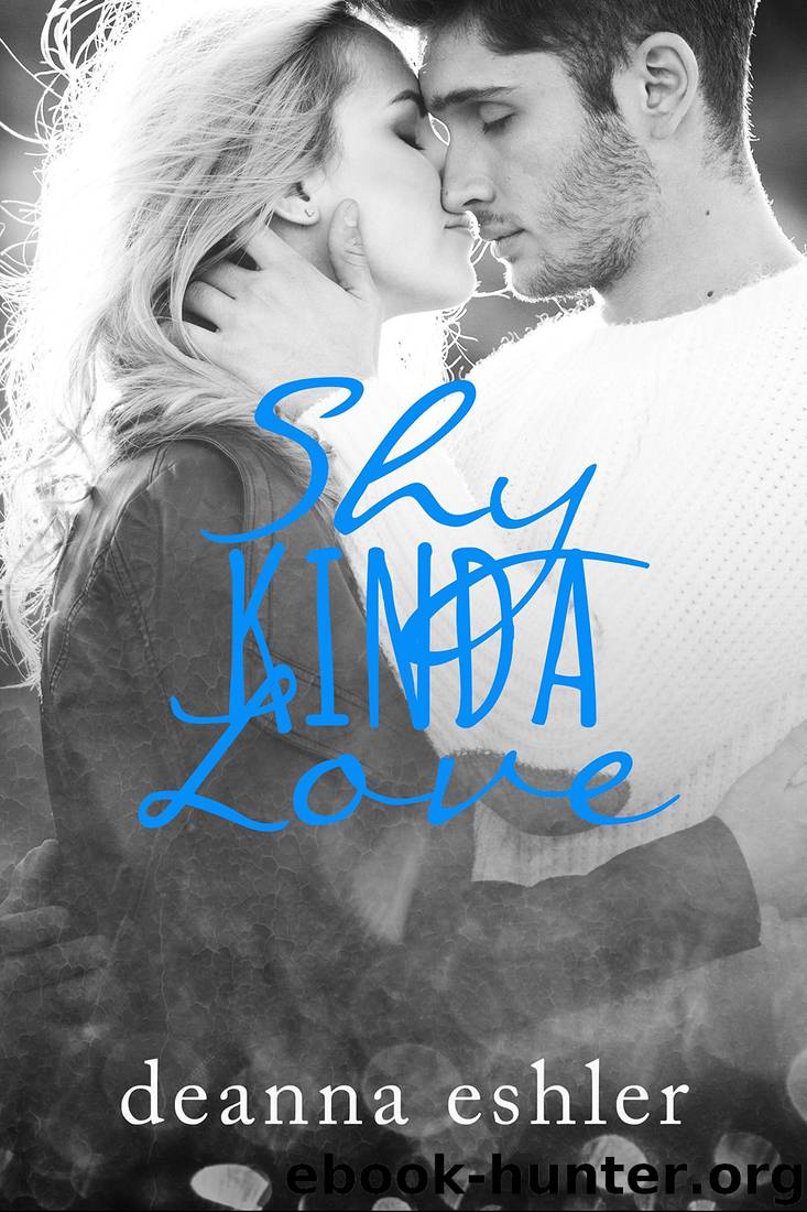 Shy Kinda Love by Deanna Eshler