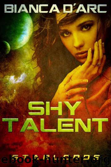 Shy Talent (StarLords Book 3) by Bianca D'Arc