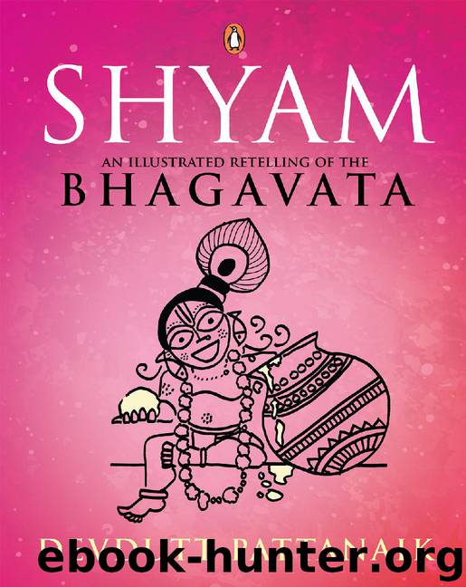 Shyam: An Illustrated Retelling of the Bhagavata by Devdutt Pattanaik
