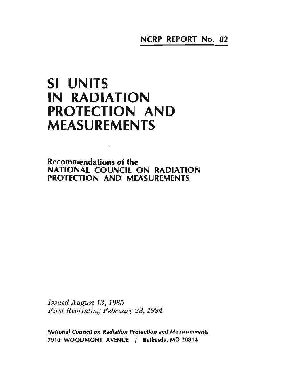 Si Units in Radiation Protection and Measurements: Recommendations of the National Council on Radiation Protection and Measurements (N C R P Report) by National Council on Radiation Protection and Measurements