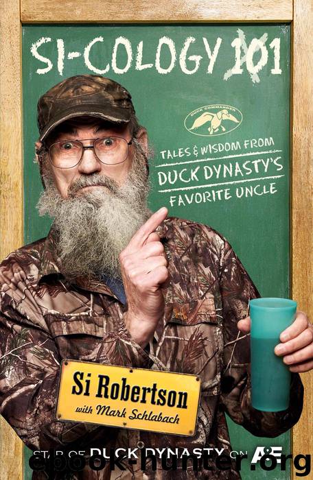 Si-cology 1 by Si Robertson