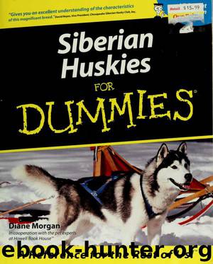 Siberian huskies for dummies by Morgan Diane 1947-