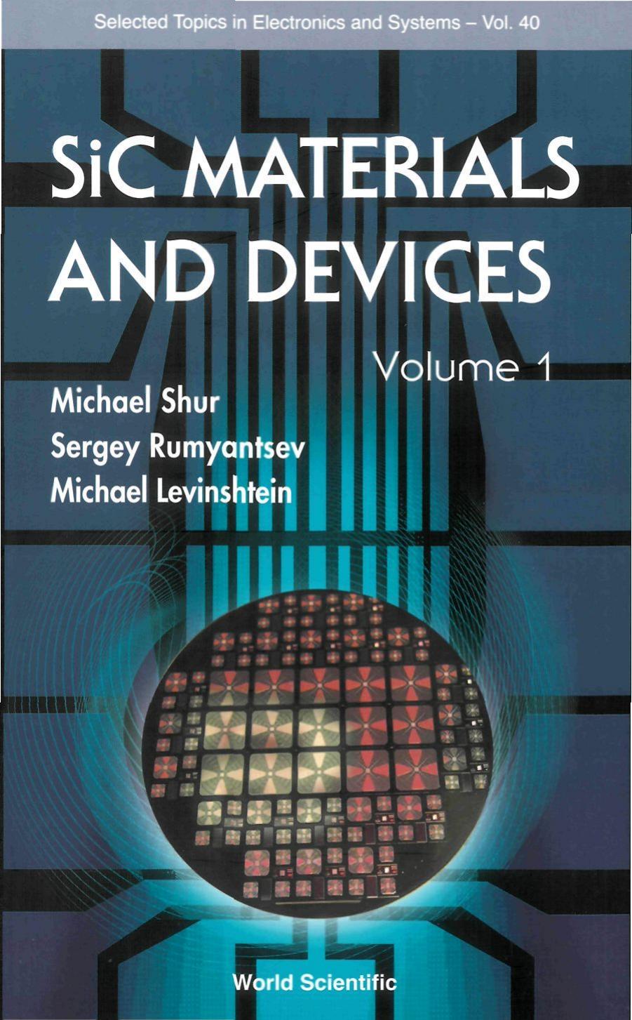 Sic Materials And Devices (Selected Topics in Electronics and Systems) by Michael Shur Sergey Rumyantsev Michael Levinshtein
