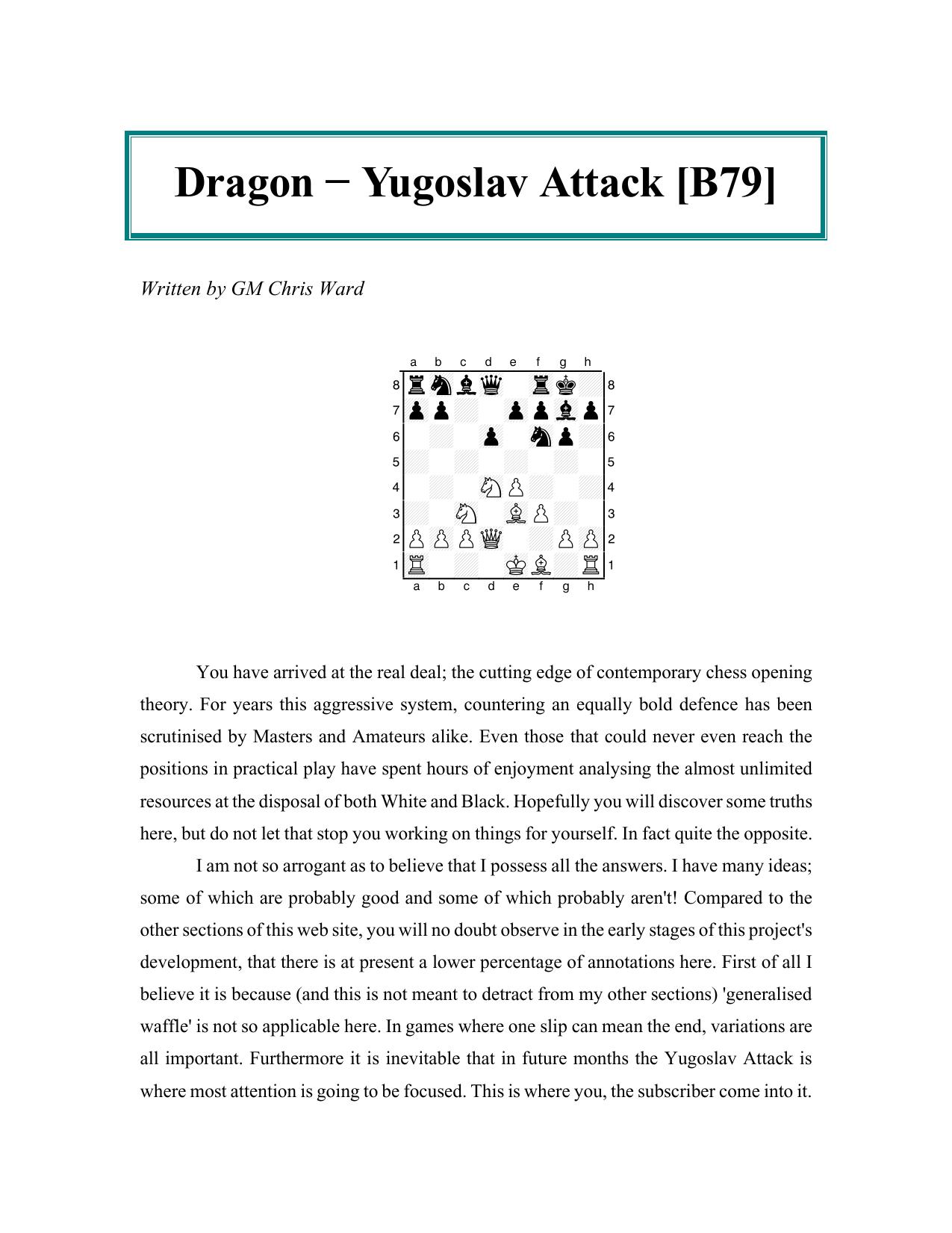 Sicilian Dragon - Yugoslav Attack B79 by Chris Ward