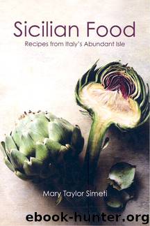 Sicilian Food by Mary Taylor Simeti