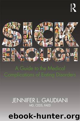 Sick Enough by Jennifer L. Gaudiani