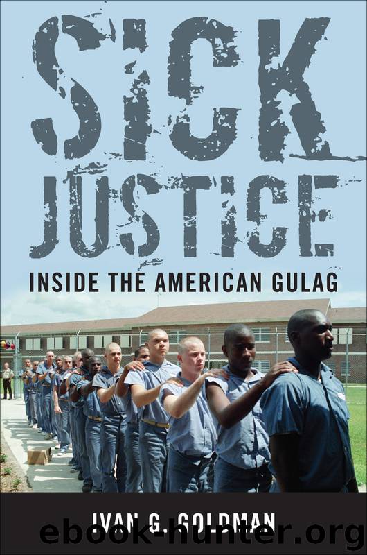 Sick Justice by Ivan G. Goldman