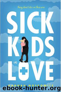 Sick Kids In Love by Hannah Moskowitz