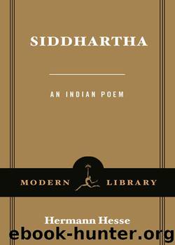 Siddhartha (Modern Library Classics) by Hermann Hesse