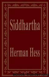 Siddhartha by Herman Hess