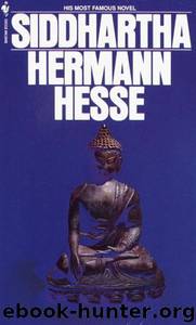 Siddhartha by Hermann Hesse & Hilda Rosner
