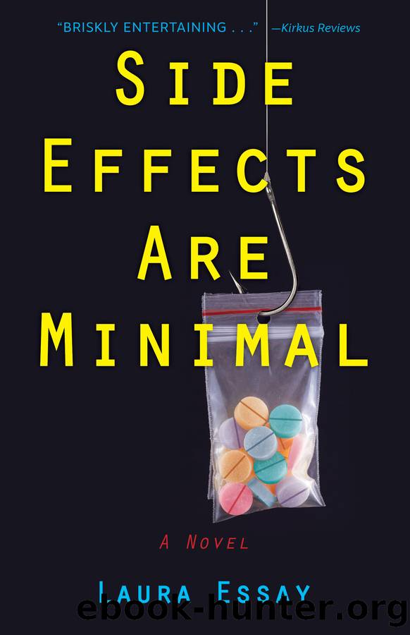 Side Effects Are Minimal by Laura Essay