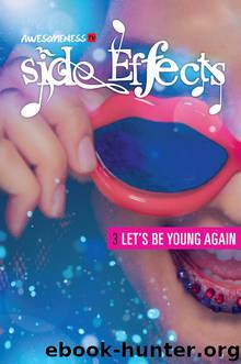Side Effects by Awesomeness Ink