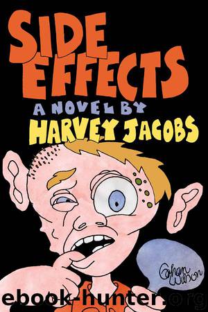 Side Effects by Jacobs Harvey
