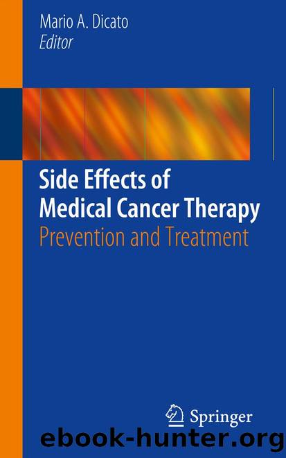 Side Effects of Medical Cancer Therapy by Mario A. Dicato