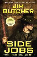 Side Jobs: Stories from the Dresden Files by Butcher Jim