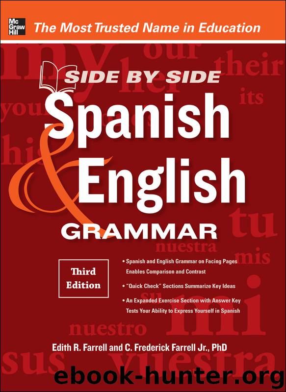 Side-by-Side Spanish and English Grammar by Edith Farrell & C. Frederick Farrell