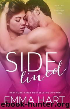 Sidelined by Emma Hart