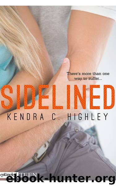 Sidelined by Kendra C. Highley