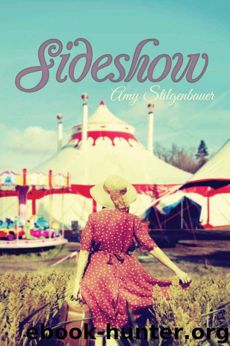 Sideshow by Amy Stilgenbauer