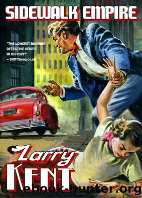 Sidewalk Empire by Larry Kent