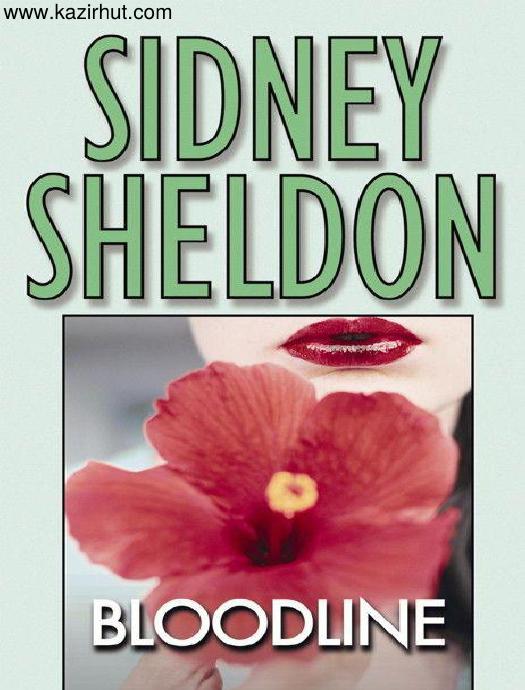 Sidney Sheldon (1977) Bloodline by Sidney Sheldon