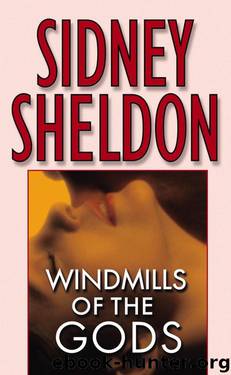 Sidney Sheldon (1987) Windmills Of The Gods by Sidney Sheldon