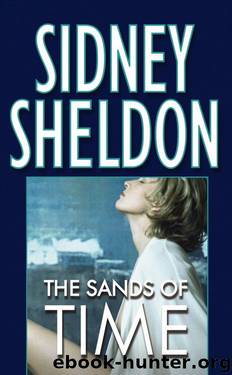 Sidney Sheldon (1988) The Sands Of Time by Sidney Sheldon