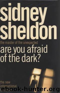 Sidney Sheldon (2004) Are You Afraid Of The Dark? by Sidney Sheldon