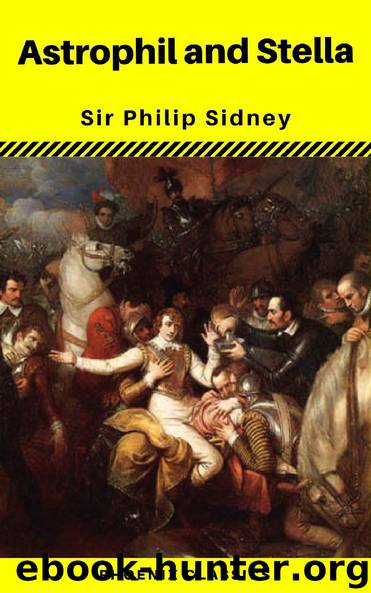 Sidney: Astrophil and Stella by Philip Sidney