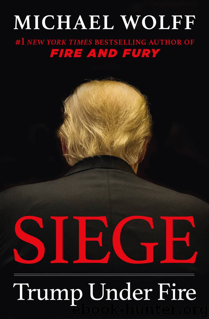Siege : Trump Under Fire (9781250253811) by Michael Wolff