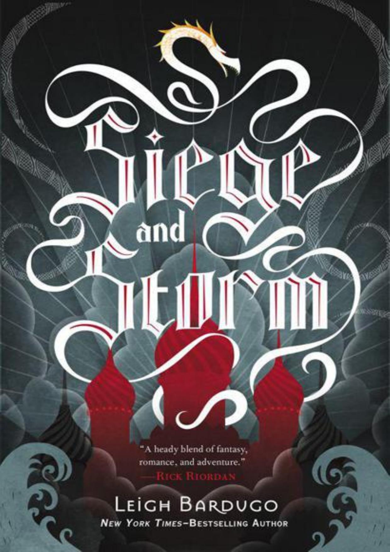 Siege and Storm by Leigh Bardugo