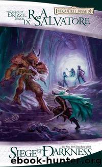 Siege of Darkness - Book 3 by R.A. Salvatore
