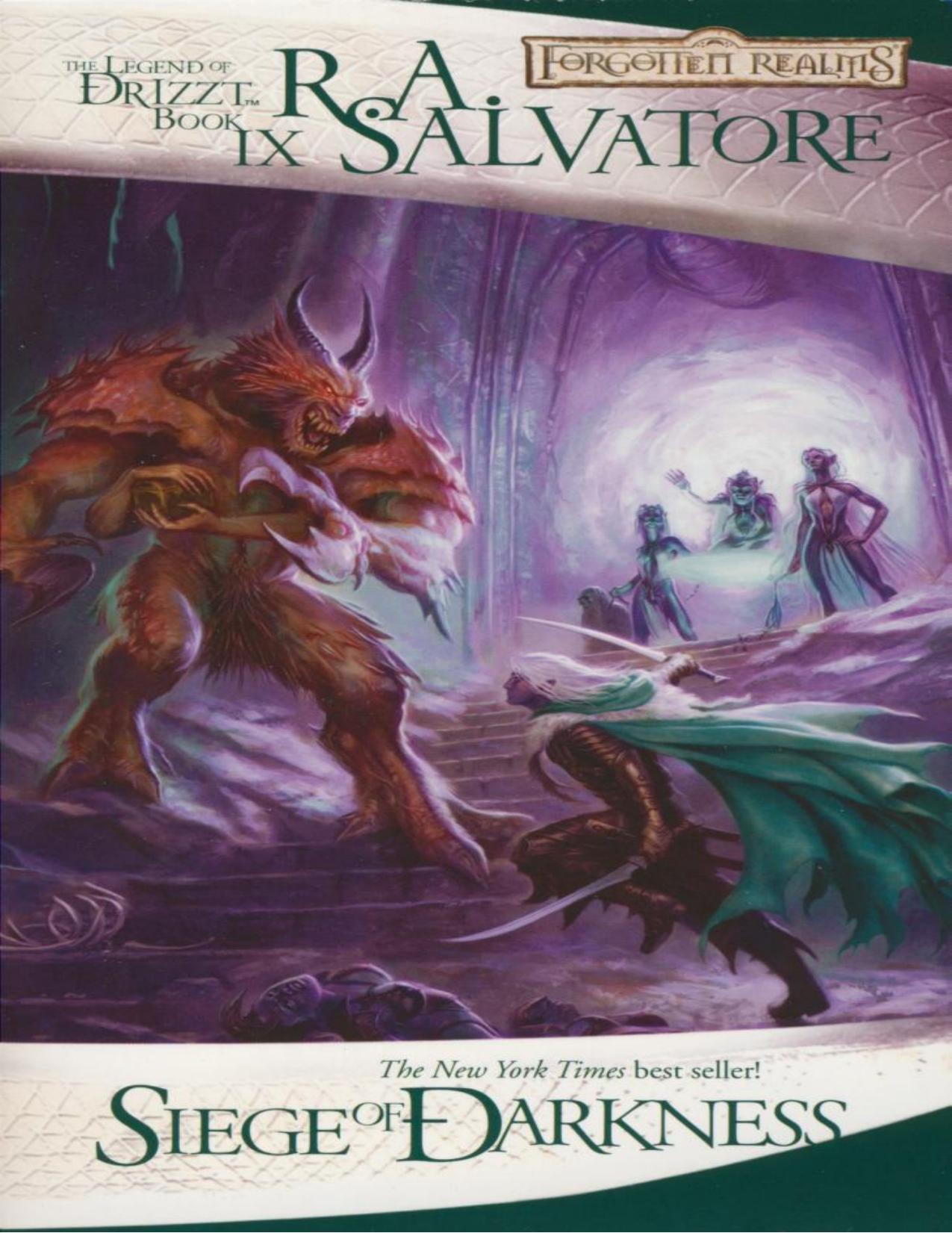 Siege of Darkness by R. A. Salvatore